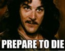 my-name-is-inigo-montoya-you-killed-my-father-prepare-53224620.jpg