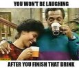 you-wont-be-laughing-after-you-finish-that-drink-bill-cosby.jpg