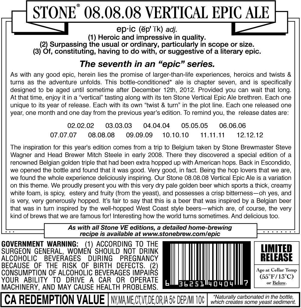 2008 Stone Vertical Epic