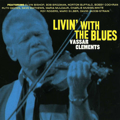Vassar+Clements+-+LivinA%27+With+The+Blues+-+Front.jpg