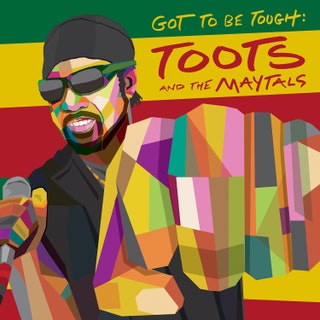 got%20to%20be%20tough_toots%20&%20the%20maytals.jpg