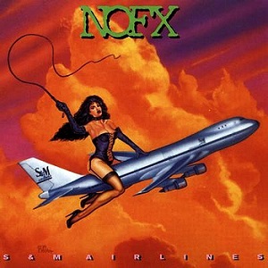 NOFX_-_S%26M_Airlines_cover.jpg