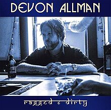 220px-Devon_Allman.Ragged_%26_Dirty.cover.jpg